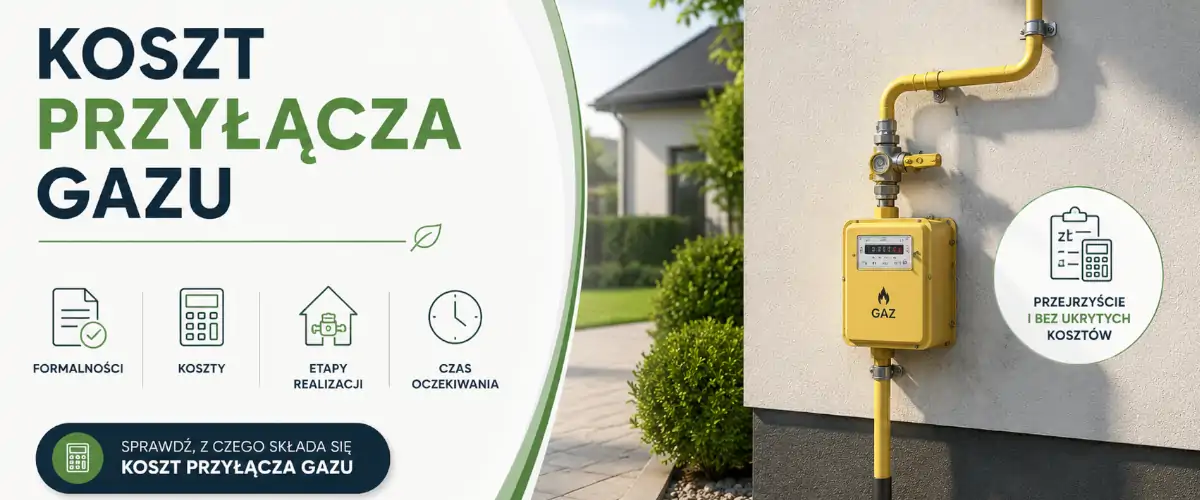 Koszt przyłącza gazu 2026 – cena i procedura