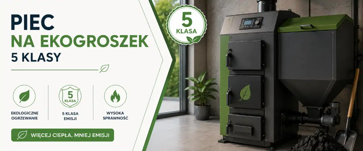Piec na ekogroszek 5 klasy – przepisy 2026