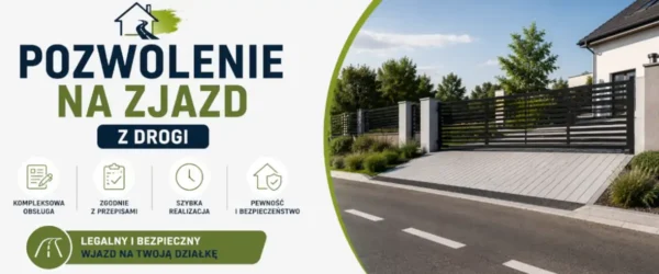 Pozwolenie na zjazd z drogi – koszty i formalności