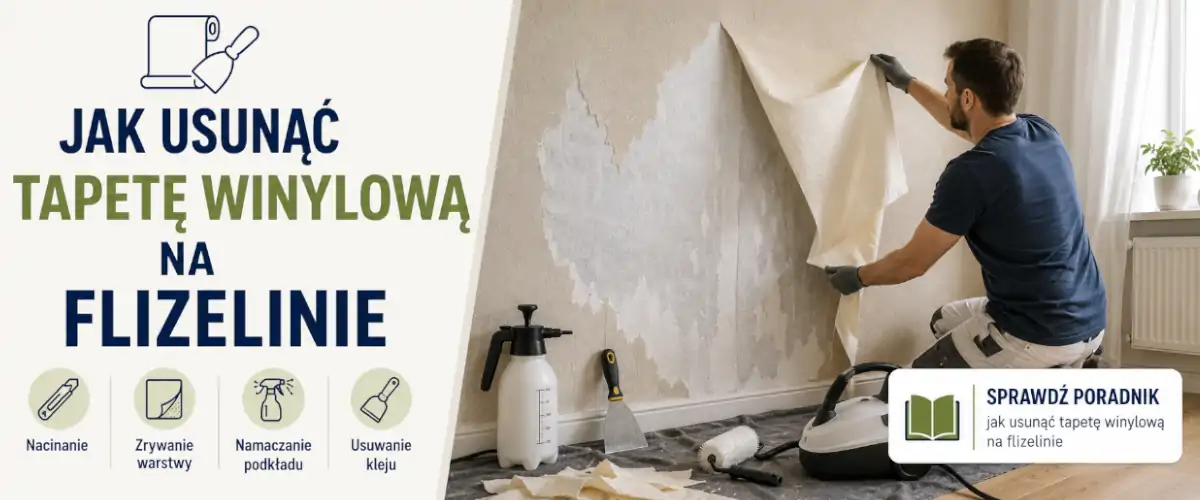 Jak usunąć tapetę winylową na flizelinie?