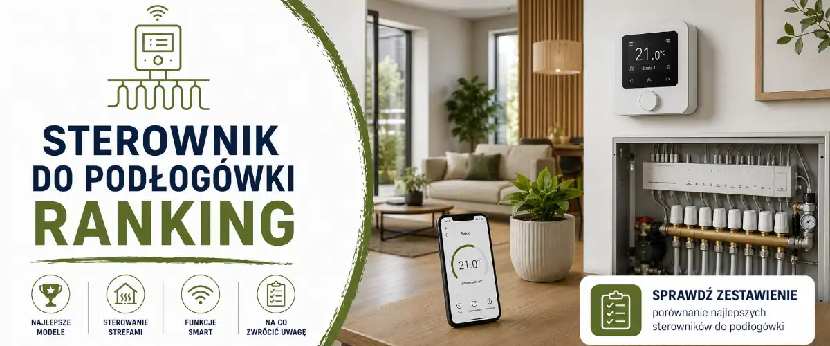 Sterownik do podłogówki – jaki model najlepszy? Ranking